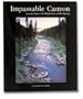 Impassable Canyon - Journey Down the Middle Fork of the Salmon
