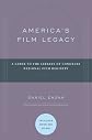America's Film Legacy: A Guide to the Library of Congress National Film Registry
