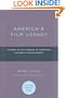 America's Film Legacy: The Authoritative Guide to the Landmark Movies in the National Film Registry