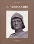 Il Verrocchio: Nuove proposte nella civilta artistica del tempo di Lorenzo il Magnifico (Italian Edition)
