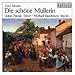 In Farbe-Schubert: Die Schöne Müllerin