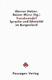 Produkt-Bild: Trendwende? Sprache und Ethnizit&auml;t im Burgenland