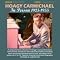 50 interesting performances of songs by Hoagy Carmichael