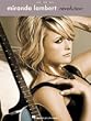 Miranda Lambert - Revolution - Piano/ Vocal/ Guitar Artist