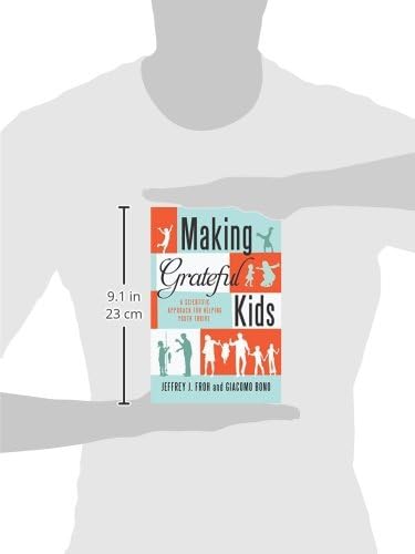 Making Grateful Kids: The Science of Building Character
