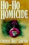 Ho-Ho Homicide (Benbow/Wingate Mystery)