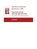 A History of US: Book 1: The First Americans Prehistory-1600 Teaching Guide (History of Us, 1)