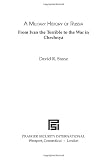 A Military History of Russia: From Ivan the Terrible to the War in Chechnya (Praeger Security International)