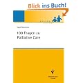 100 Fragen zu Palliative Care