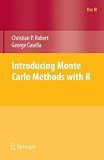 Introducing Monte Carlo Methods with R (Use R)
