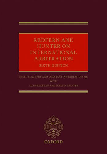 Redfern and Hunter on International Arbitration