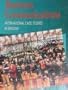 Business Communication: International Case Studies in English (English for specific purposes (ESP) in academic, professional, & vocational contexts)