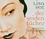Der Seidenf�cher. 6 CDs