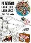 Pack El Mundo Est� Loco,Loco,Loco + S...