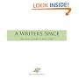 A Writer's Space: Make Room to Dream, to Work, to Write
