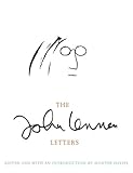 The John Lennon Letters: Edited and with an Introduction by Hunter Davies