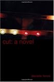 Cut