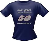 Eigenschaften Shirt Zauber / Shirt Zauber Lady Fun T-Shirt - So gut mit 50... - M