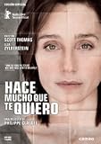 Hace Mucho Que Te Quiero.(2008).Il Y A Longtemps Que Je T´aime