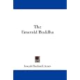 The Emerald Buddha by Joseph Bushnell Ames