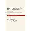 Economic History as it Happened (Stagnation and the Financial Explosion)(volume IV)