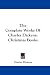 The Complete Works Of Charles Dickens: Christmas Books