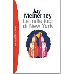 Le mille luci di New York (I grandi tascabili)