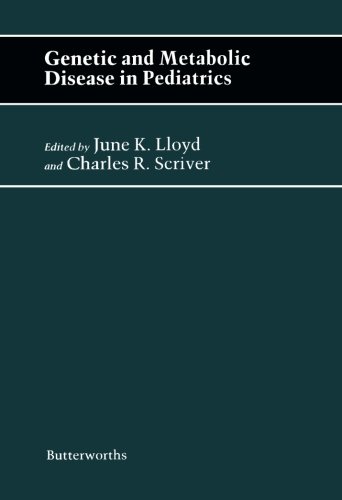 Genetic and Metabolic Disease in Pediatrics: Butterworths International Medical Reviews