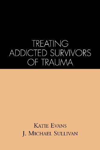 treating addicted survivors of trauma