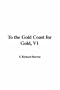 To the Gold Coast for Gold, V1