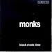 Black Monk Time