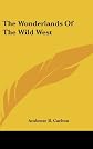 The Wonderlands of the Wild West