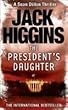 The President's Daughter (Sean Dillon Series)