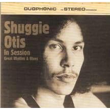 In Session Great Rhythm and Blues by  Shuggie Otis 
