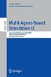 Multi-Agent-Based Simulation IX: International Workshop, MABS 2008, Estoril, Portugal, May 12-13, 2008, Revised Selected Papers (Lecture Notes in Computer ... / Lecture Notes in Artificial Intelligence)