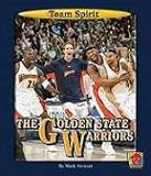 The Golden State Warriors (Team Spirit (Norwood))