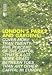 London's Parks and Gardens