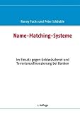 Name-Matching-Systeme: Im Einsatz gegen Geldwascherei und Terrorismusfinanzierung bei Banken