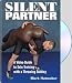 SILENT PARTNER - A Video Guide To Solo Training With A Throwing Dummy
