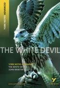 "The White Devil": York Notes Advanced