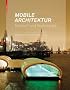Mobile Architektur: Entwurf Und Technologie