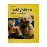 Teddyb�ren selber machen. Alle Schnittmuster in Originalgr��e