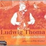 Lausbubengeschichten. 2 CDs - Ludwig Thoma