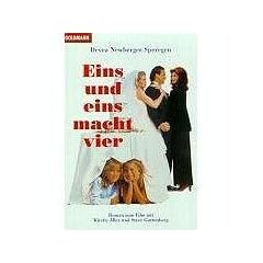 Eins und eins macht vier. Roman zum gleichnamigen Film