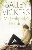 MR GOLIGHTLYS HOLIDAY.