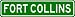 FORT COLLINS City Limit Sign - High Quality Aluminum