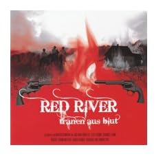 Red River - Tr�nen aus Blut Western H�rspiel