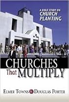 Churches That Multiply: A Bible Study on Church Planting