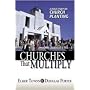 Churches That Multiply: A Bible Study on Church Planting