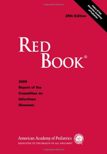 red book 2009 report of the committee on infectious diseases